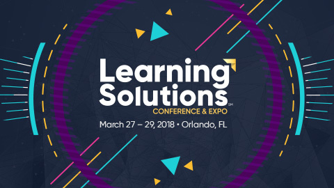 Learning Solutions Conference & Expo - March 27-28, 2018 - Orlando, FL